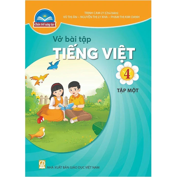 Vở Bài Tập Tiếng Việt Lớp 4 Tập 1 - Bộ Chân Trời Sáng Tạo - Ảnh 1
