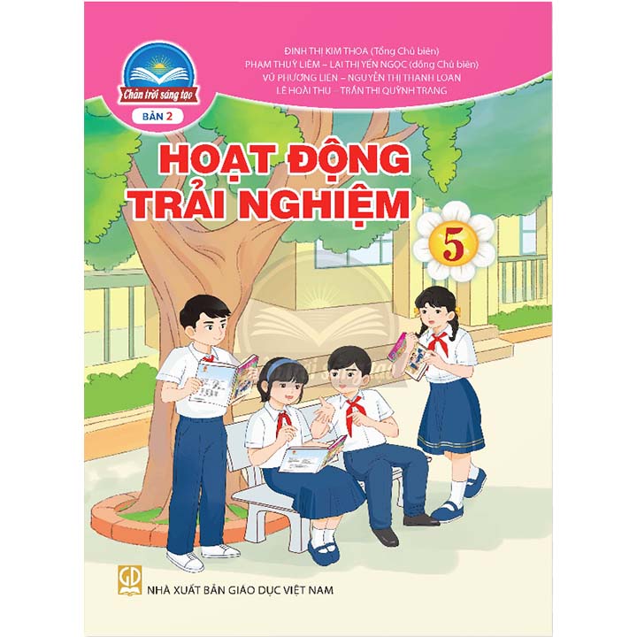 Hoạt Động Trải Nghiệm 5 - Bản 2 - Bộ Chân Trời