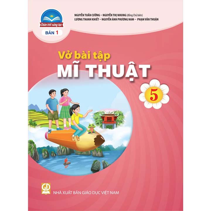 Vở bài tập Mĩ Thuật 5 - Bản 1 - Bộ Chân Trời