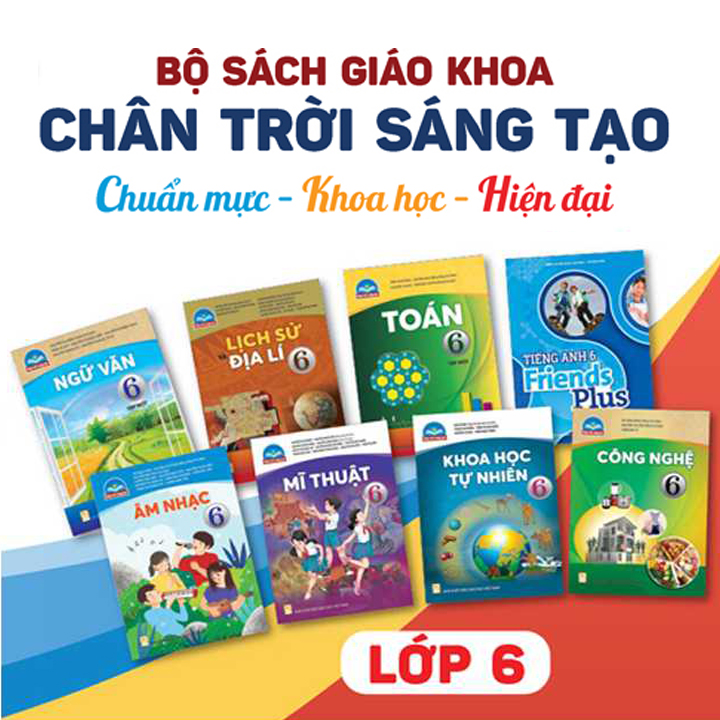 Bộ Sach Giao Khoa Lớp 6 Chan Trời Sang Tạo Năm 21 23 Cuốn Bộ Sach Giao Khoa Lớp 6 Chan Trời Sang Tạo Năm 21 23 Cuốn