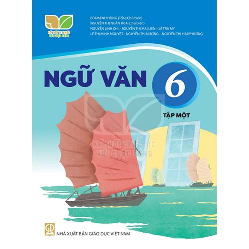 Ngữ Văn 6 - Tập 1 - Bộ Kết Nối