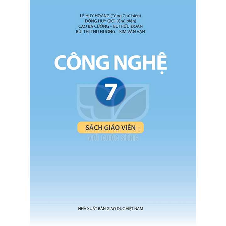 Công Nghệ 7 - SÁCH GIÁO VIÊN - Bộ Kết Nối