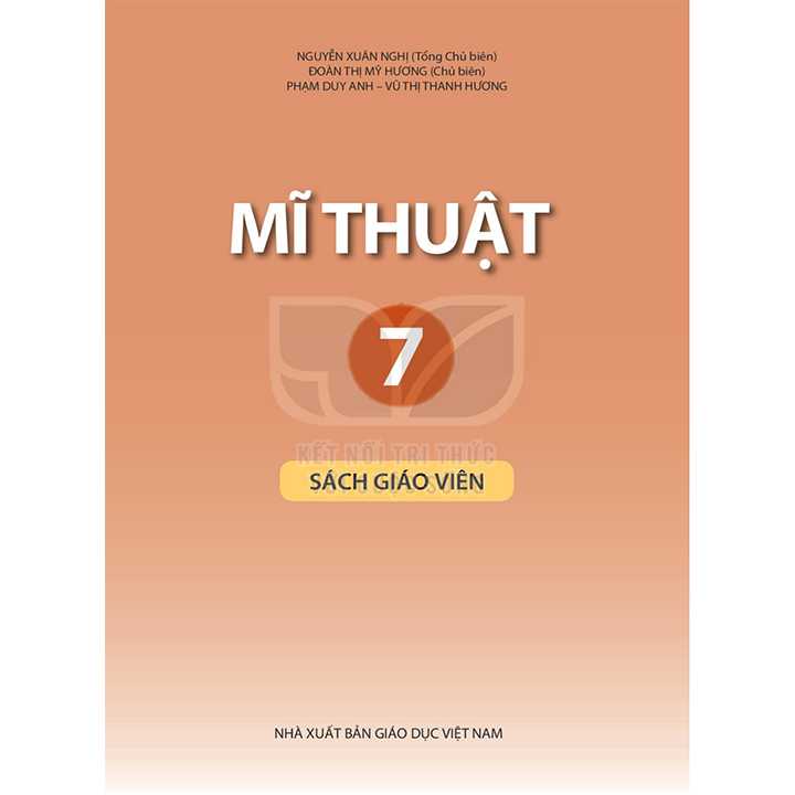 Mĩ Thuật 7 - SÁCH GIÁO VIÊN - Bộ Kết Nối