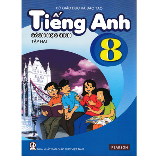Tiếng Anh Lớp 8 - Sách Học Sinh - Tập 2 (Kèm CD)