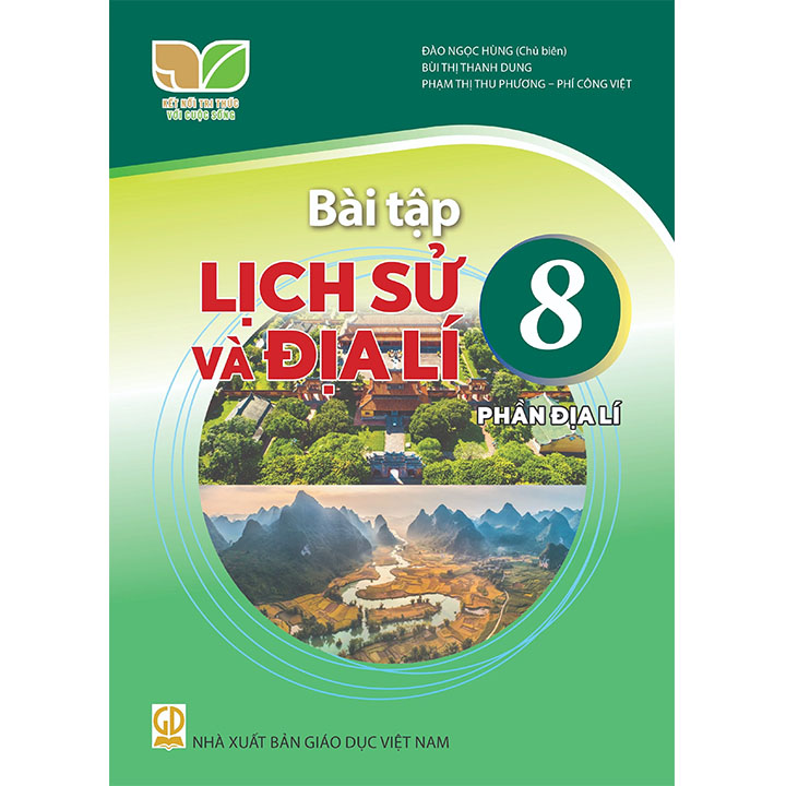 Bài Tập Lịch Sử Và Địa Lí Lớp 8 - Phần Địa Lí - Bộ Kết Nối Tri Thức