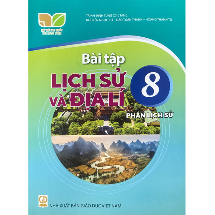 Bài Tập Lịch Sử và Địa Lí 8 - Phần Lịch Sử - Bộ Kết Nối Tri Thức
