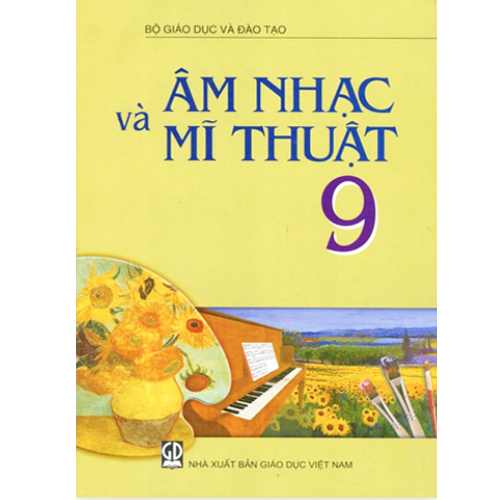 Âm Nhạc Và Mĩ Thuật 9