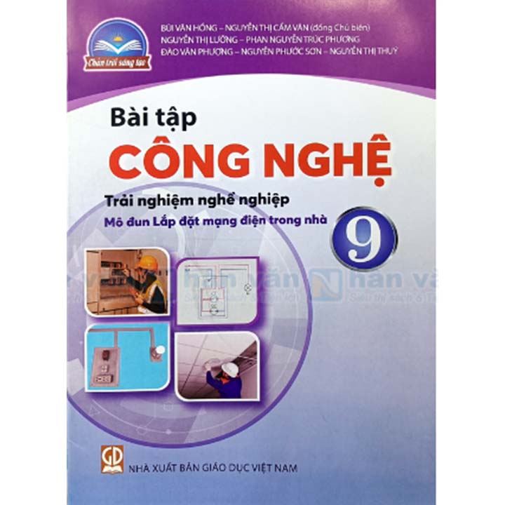 BT Công Nghệ 9 - Mô Đun Lắp Đặt Mạng Điện Trong Nhà - Bộ Chân Trời