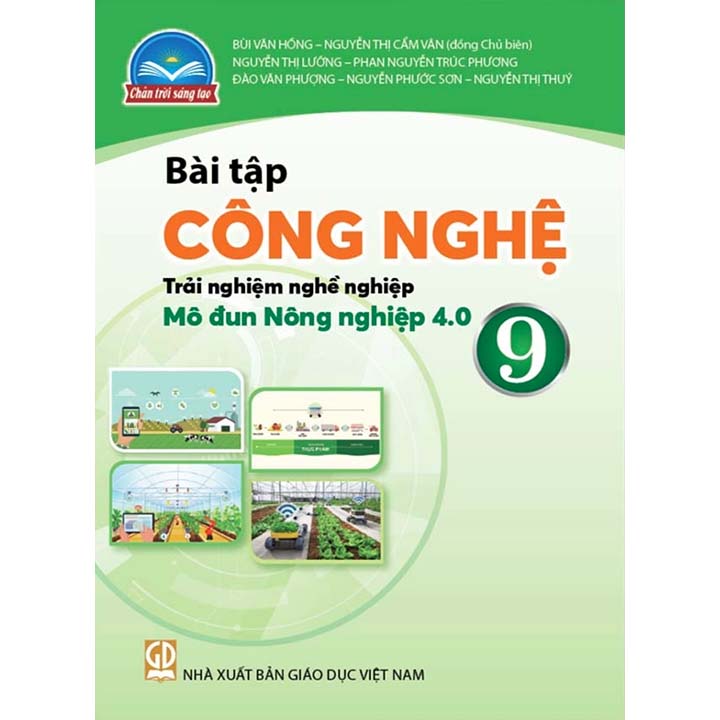 BT Công Nghệ 9 - Mô Đun Nông Nghiệp 4.0 - Bộ Chân Trời