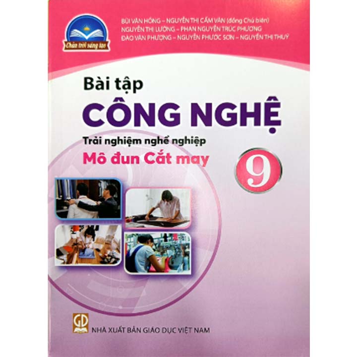 BT Công Nghệ 9 - Mô Đun Cắt May - Bộ Chân Trời