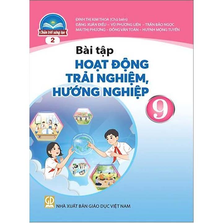 BT Hoạt Động Trải Nghiệm , Hướng Nghiệp 9 - Bản 2 - Bộ Chân Trời