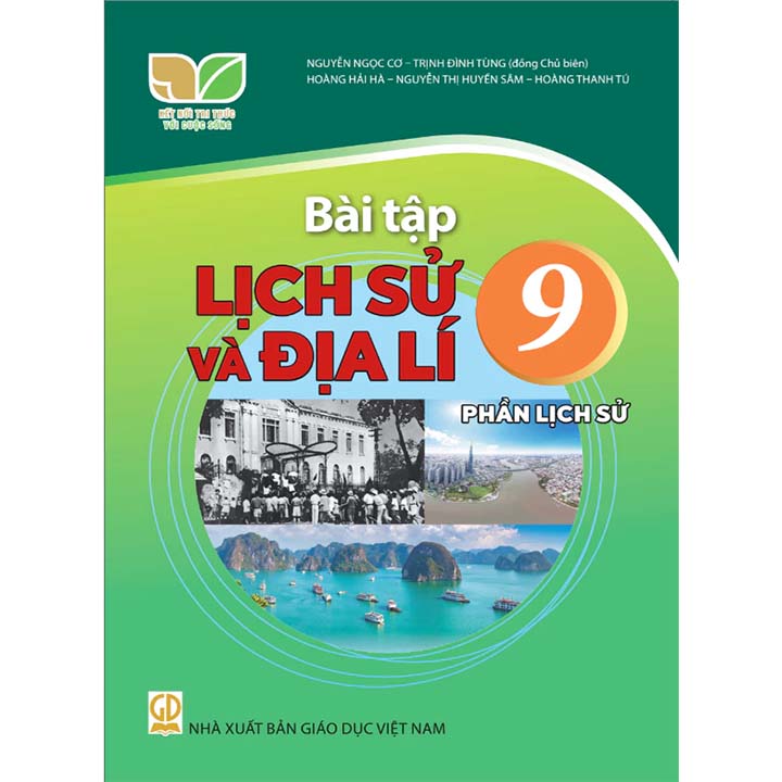 BT Lịch Sử và Địa Lí 9 - Phần Lịch Sử - Bộ Kết Nối