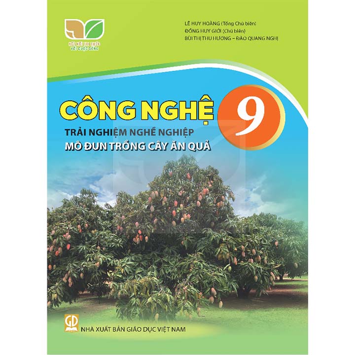 Công Nghệ 9 - Mô Đun Trồng Cây Ăn Quả - Bộ Kết Nối