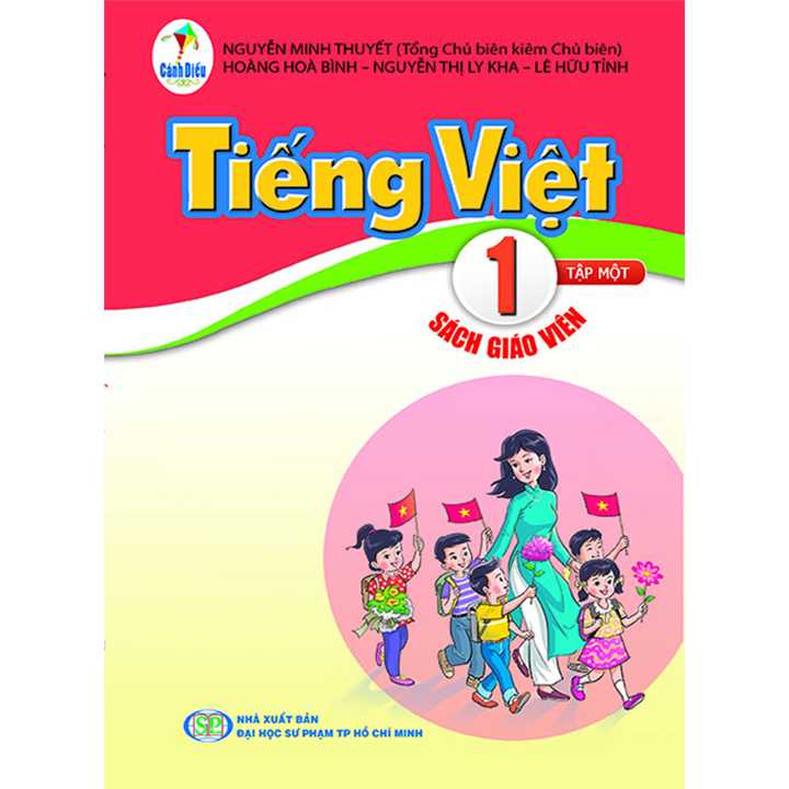 Tiếng Việt 1 - Tập 1 - SÁCH GIÁO VIÊN - Bộ Cánh Diều