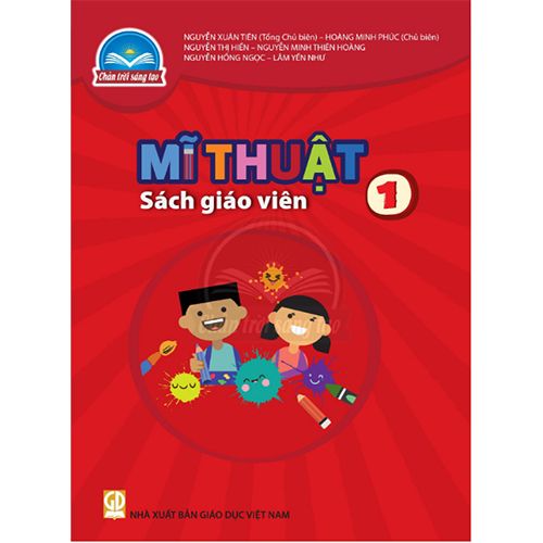 Mĩ Thuật 1 - SÁCH GIÁO VIÊN - Bộ Chân Trời