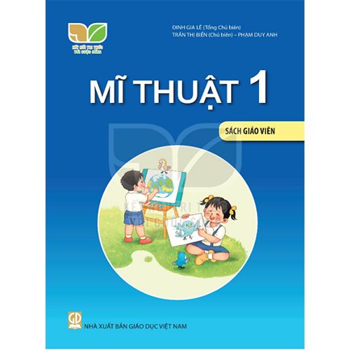 Mĩ Thuật 1 - SÁCH GIÁO VIÊN - Bộ Kết Nối