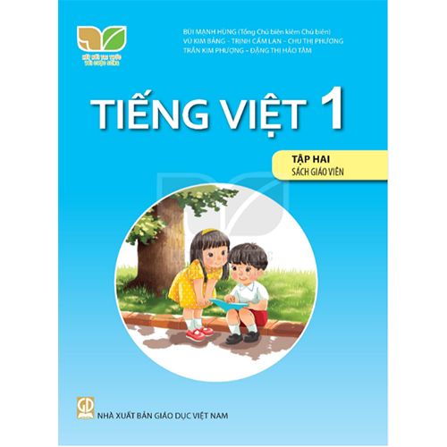 Tiếng Việt 1 - Tập 2 - SÁCH GIÁO VIÊN - Bộ Kết Nối