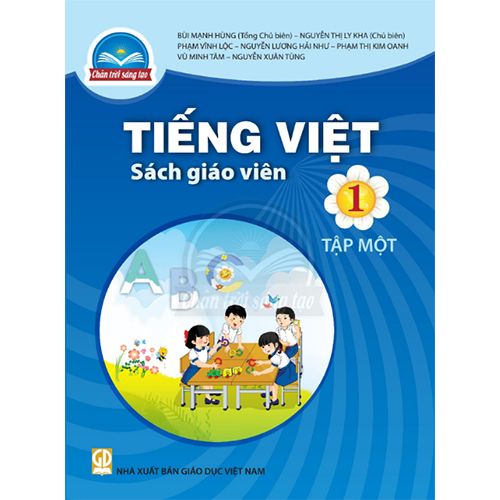 Tiếng Việt 1 - Tập 1 - SÁCH GIÁO VIÊN - Bộ Chân Trời