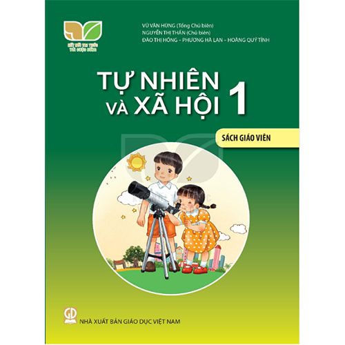 Tự Nhiên Và Xã Hội 1 - SÁCH GIÁO VIÊN - Bộ Kết Nối