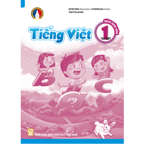 Tiếng Việt 1- Tập 1 -  SÁCH GIÁO VIÊN - Bộ Bình Đẳng