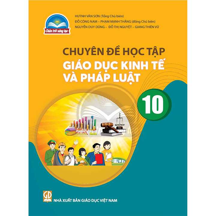 Chuyên Đề Học Tập Giáo Dục Kinh Tế Và Pháp Luật 10 - Bộ Chân Trời