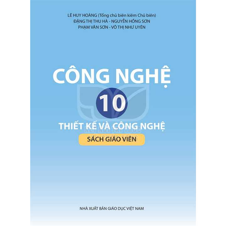 Công Nghệ Thiết Kế Và Công Nghệ 10 SÁCH GIÁO VIÊN - Bộ Kết Nối
