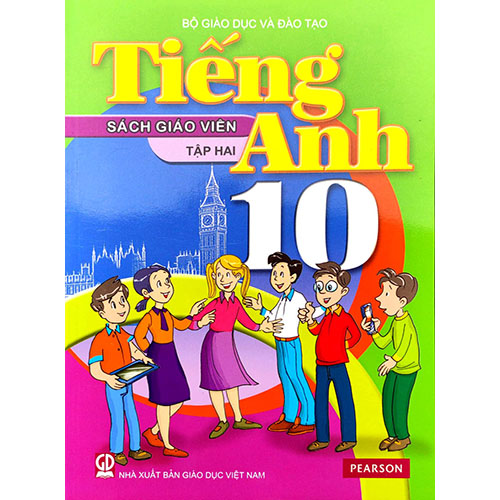 Tiếng Anh 10 - Tập 2 - Sách Giáo Viên