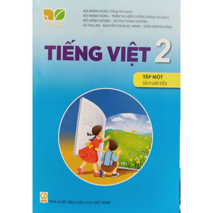 Tiếng Việt 2 - Tập 1 - SÁCH GIÁO VIÊN - Bộ Kết Nối