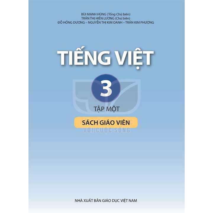 Tiếng Việt 3 - Tập 1 - SÁCH GIÁO VIÊN - Bộ Kết Nối