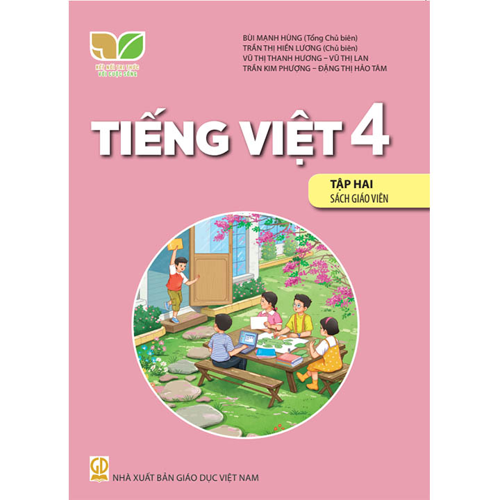 Tiếng Việt 4 Tập 2 - SGV- Bộ Kết Nối - Ảnh 2