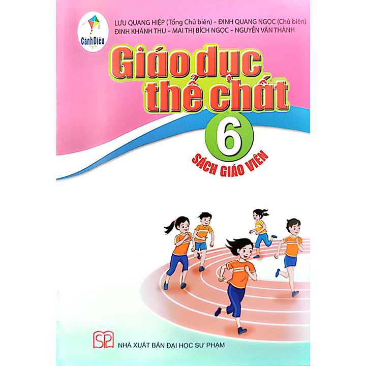 Giáo Dục Thể Chất 6 - SÁCH GIÁO VIÊN - Bộ Cánh Diều