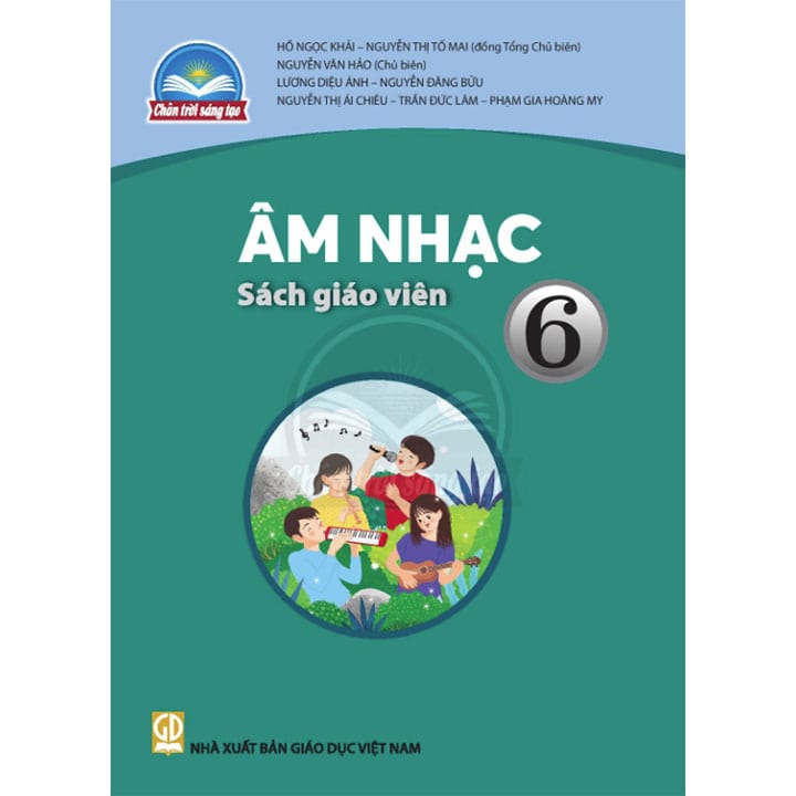 Âm Nhạc 6 - SÁCH GIÁO VIÊN - Bộ Chân Trời