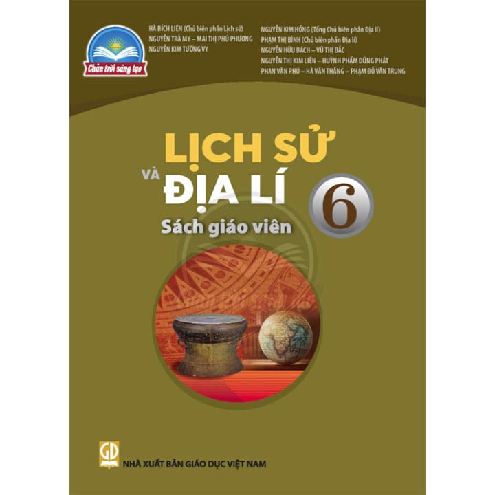 Lịch Sử Và Địa Lý 6 - SÁCH GIÁO VIÊN - Bộ Chân Trời