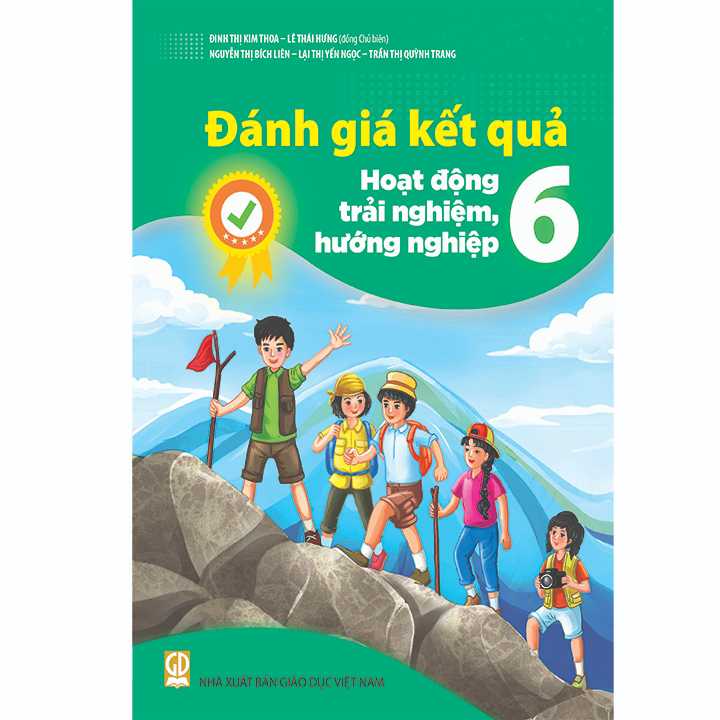 Đánh Giá Kết Quả Hoạt Động Trải Nghiệm, Hướng Nghiệp 6