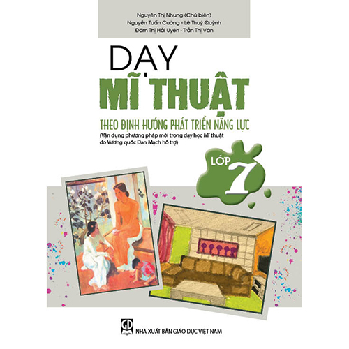 Dạy Mĩ Thuật 7 - Theo Định Hướng Phát Triển Năng Lực