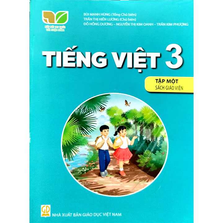 Tiếng Việt 3 - Tập 1 - SÁCH GIÁO VIÊN - Bộ Kết Nối