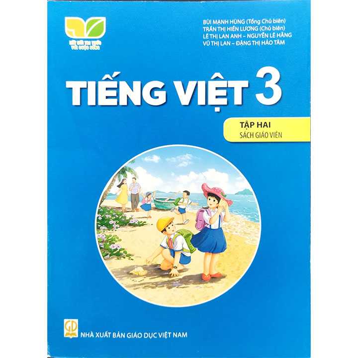 Tiếng Việt 3 - Tập 2 - SÁCH GIÁO VIÊN - Bộ Kết Nối