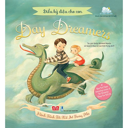 Điều Kỳ Diệu Cho Con - Day Dreamers - Hành Trình Tới Xứ Sở Trong Mơ (Tái Bản 2020)