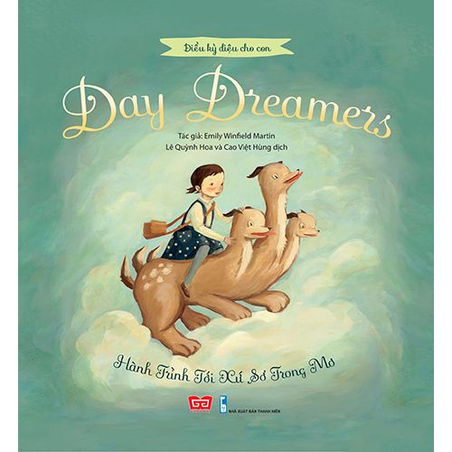 Điều Kỳ Diệu Cho Con - Day Dreamers - Hành Trình Tới Xứ Sở Trong Mơ (Tái Bản 2020) - Ảnh 6