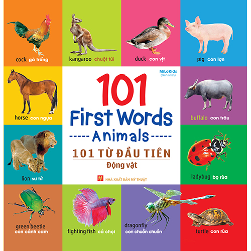 101 First Words - Animals / 101 Từ Đầu Tiên - Động Vật
