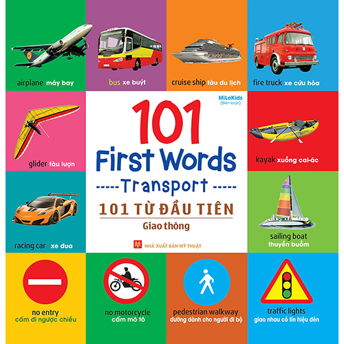 101 First Words - Transport / 101 Từ Đầu Tiên - Giao Thông