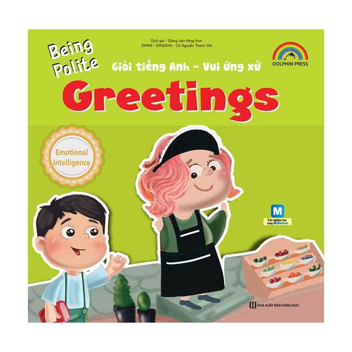 Being Polite - Giỏi Tiếng Anh - Vui Ứng Xử - Greetings