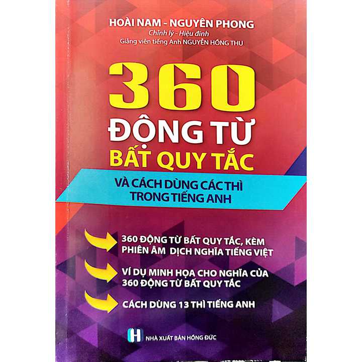 360 Động Từ Bất Quy Tắc Và Cách Dùng Các Thì Trong Tiếng Anh