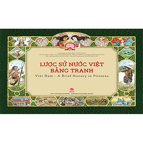 Lược Sử Nước Việt Bằng Tranh: Viet Nam - A Brief History in Pictures