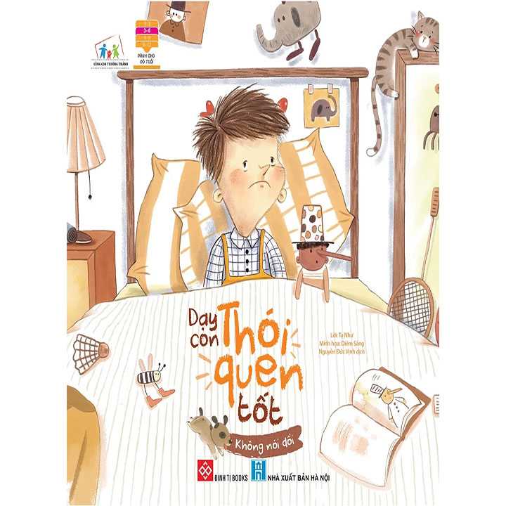 Dạy Con Thói Quen Tốt - Không Nói Dối