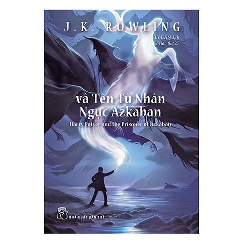 Harry Potter Và Tên Tù Nhân Ngục Azkaban - Tập 3