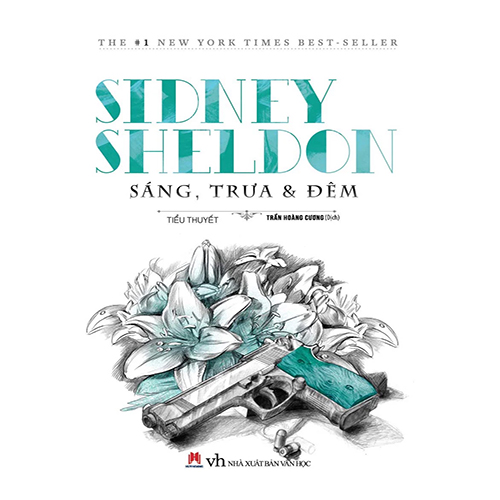 Sáng Trưa Và Đêm  - Sidney Sheldon