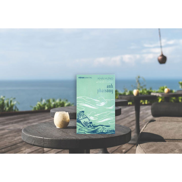 ANH PHẢI SỐNG (BỘ DANH TÁC) - BẢN ĐẶC BIỆT - Ảnh 1