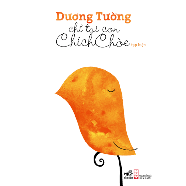 CHỈ TẠI CON CHÍCH CHÒE