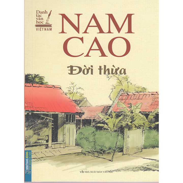 Danh Tác Văn Học Việt Nam: Đời Thừa